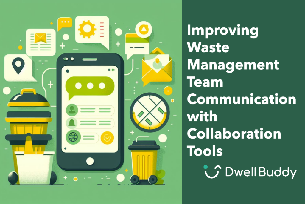 Improving Waste Management Team Communication with Collaboration Tools
